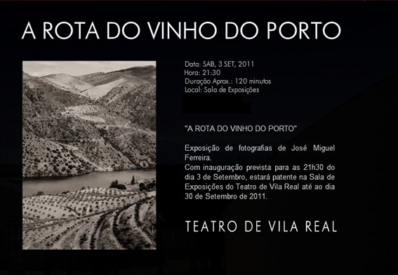 The Port Wine Route Exhibition - Teatro de Vila Real